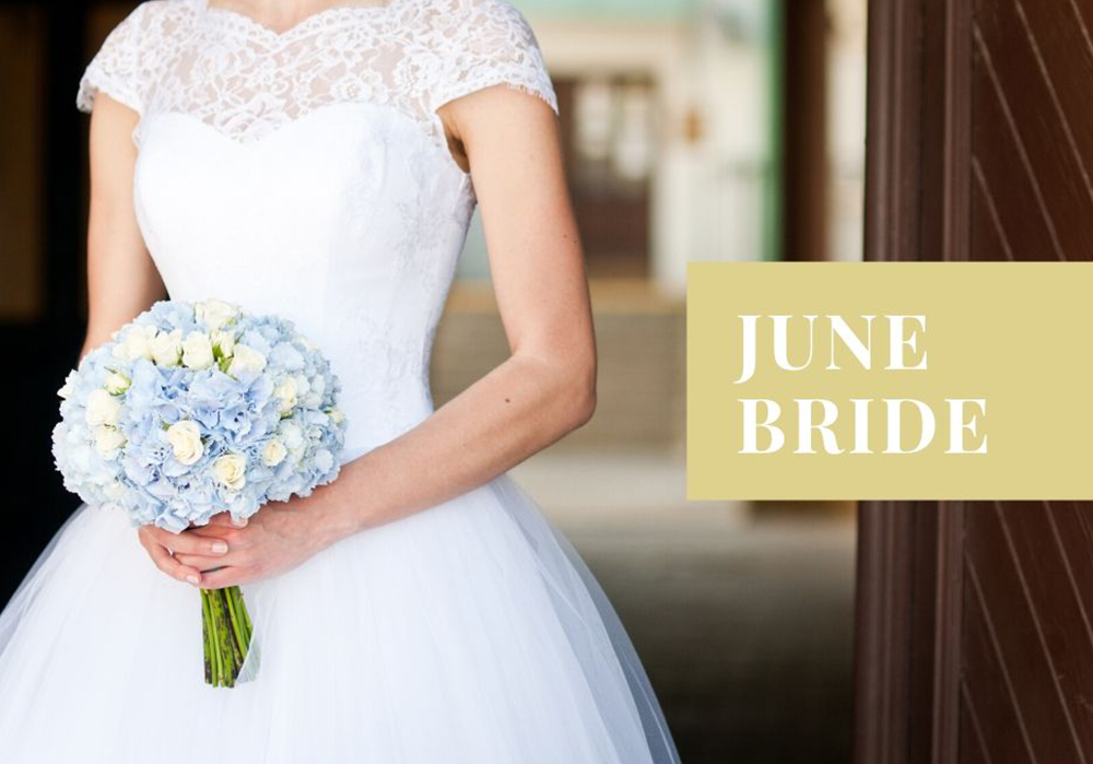 June bride　ジューンブライド